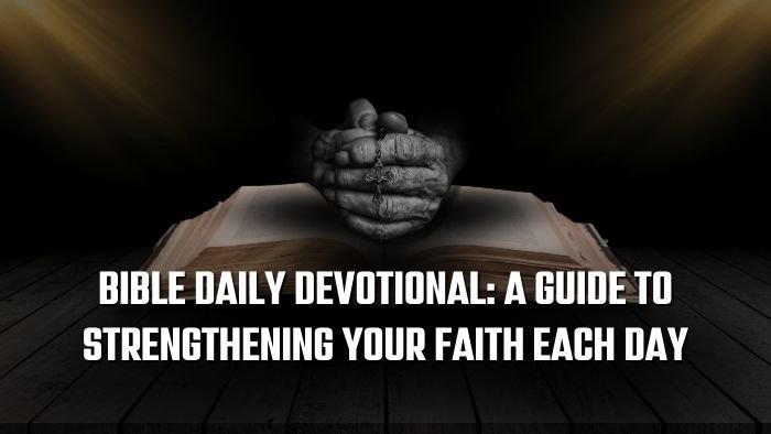 Bible Daily Devotional