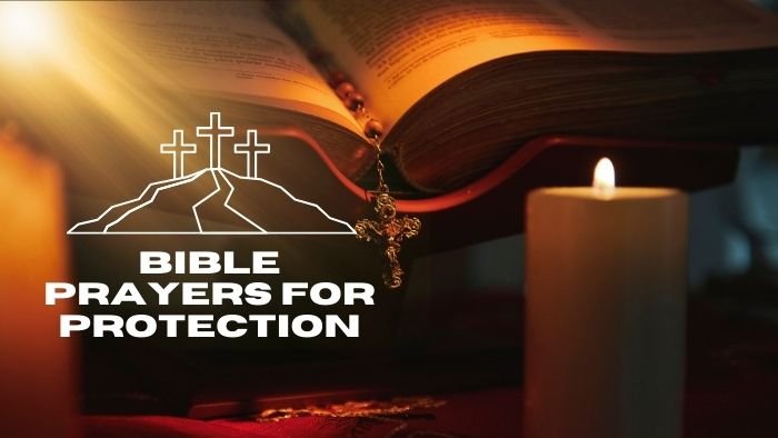 Bible Prayers for Protection