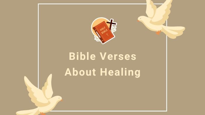 Bible Verses About Healing