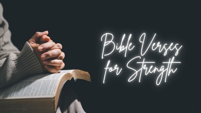 Bible Verses for Strength