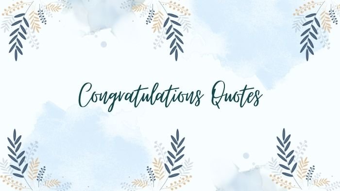 Congratulations Quotes