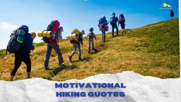 Motivational Hiking Quotes