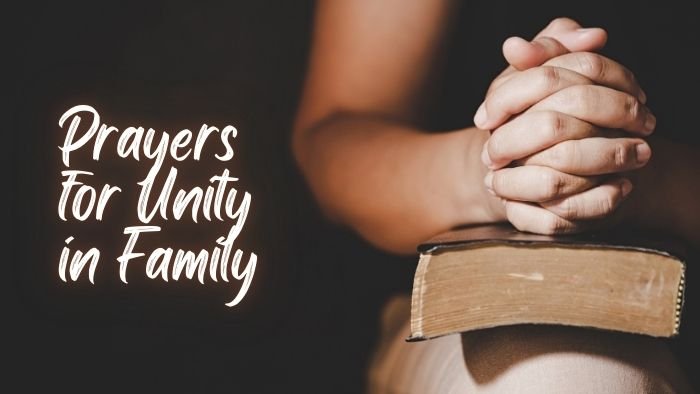 Prayers for Unity in Family